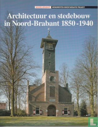 Architectuur en stedebouw in Noord-Brabant - Afbeelding 1