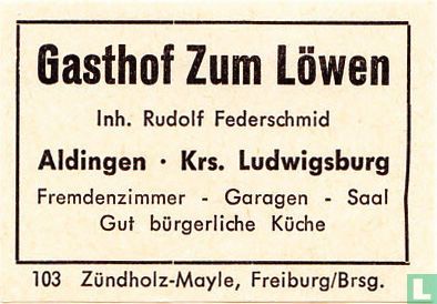 Gasthof Zum LÖwen - Rudolf Federschmid