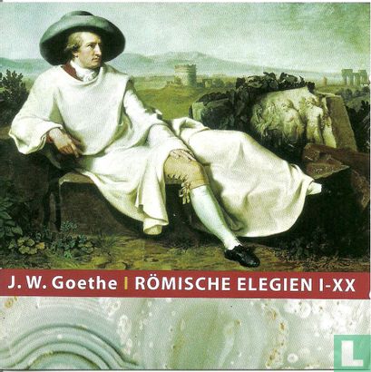 J.W. Goethe - Römische Elegien I-XX - Bild 1