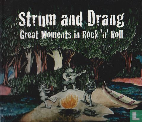 Strum and Drang, Great Moments in Rock 'n'Roll - Afbeelding 1