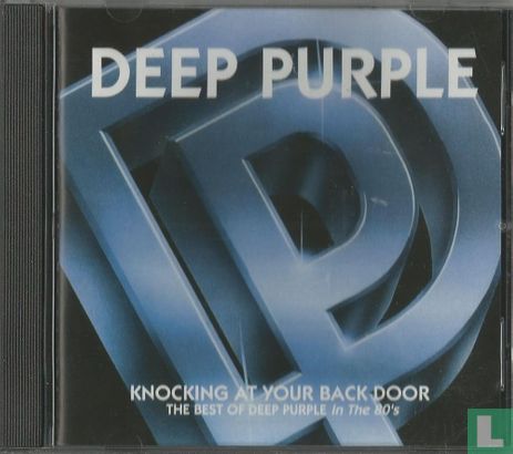 Knocking at Your Back Door. The Best of Deep Purple in the 80's - Bild 1