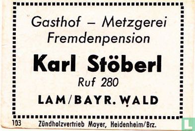 Gasthof - Metzgerei Karl Stöberl