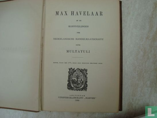 Max Havelaar of de koffiveilingender Nederlandsche Handelsmaatschappiy door Multatuli  - Image 3