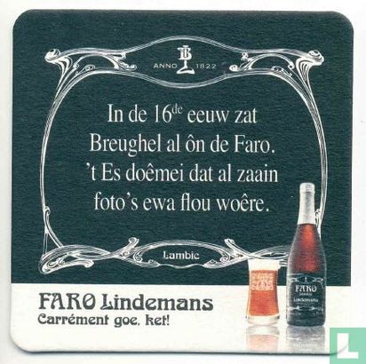 Faro Lindemans carrément goe. het !