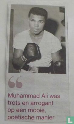 Muhammad Ali was trots en arrogant op een mooie, poëtische manier