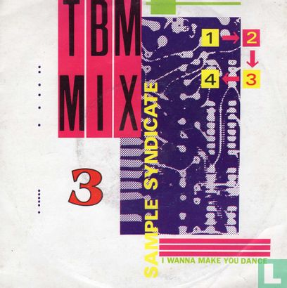 TBM Mix 3- I Wanna Make you Dance - Afbeelding 2
