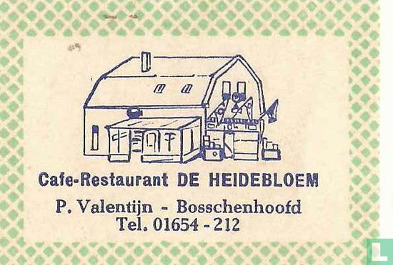 Café Restaurant De Heidebloem - P.Valentijn 