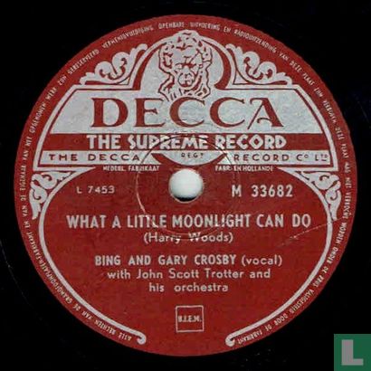 What A Little Moonlight Can Do - Afbeelding 1