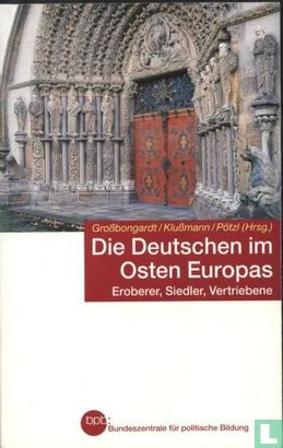 Die Deutschen im Osten Europas 1160 (2011) - Bönisch, Georg - LastDodo