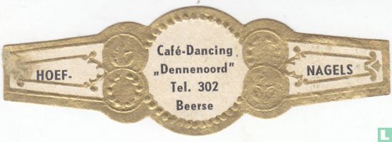 Café-Dancing "Dennendoord" Tel. 302 Beerse-hoof-nails - Image 1