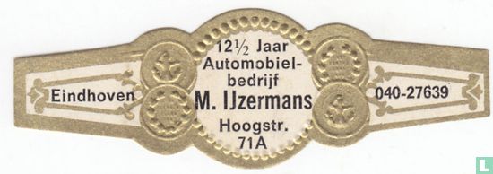 12½ Year Automobielbedrijf M. IJzermans Hoogstr. 71A - Eindhoven - 040-27639 - Image 1
