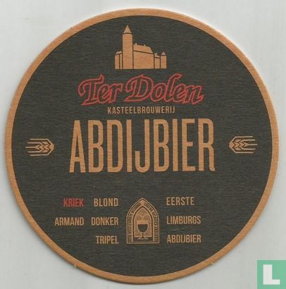 Ter Dolen abdijbier eerste Limburgs abdijbier / Ter Dolen brouwerij kriek Armand blond tripel donker - Image 2