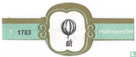 1ste Ballon met zuurstof - 1783 - Afbeelding 1