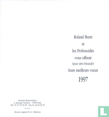 Roland Buret et les Proboscidés vous offrent (pour zéro bloutok!) leurs meilleurs vœux 1997 - Bild 2