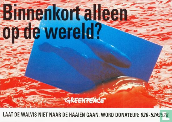 S000001 - Greenpeace "Binnenkort alleen op de wereld?" - Image 1