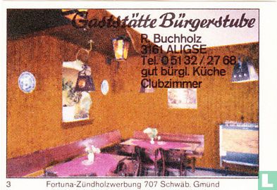 Gaststätte Bürgerstube - R. Buchholz