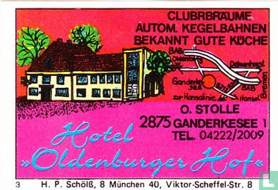 Hotel "Oldenburger Hof" - O. Stolle