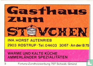 Gasthaus zum Stövchen - Horst Autenrieb