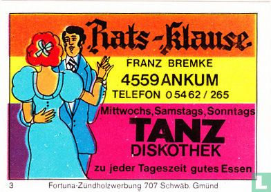 Rats-Klause - Franz Bremke - Tanz Diskothek