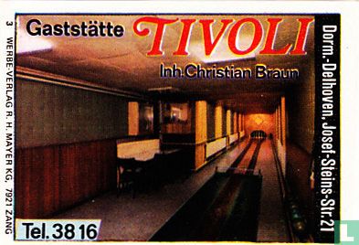 Gaststätte Tivoli - Christian Braun