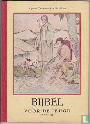 Bijbel voor de jeugd. XI - Afbeelding 1