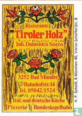 "Ristorante Tiroler Holz"
