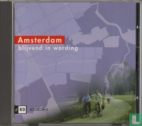 Amsterdam, blijvend in wording - Bild 1