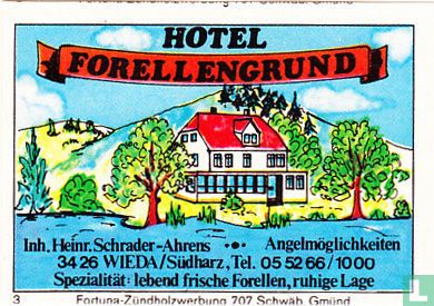 Hotel Forellengrund - Heinr. Schrader-Ahrens