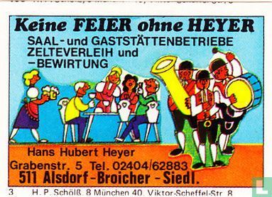 Keine feier ohne heyer - Hans Hubert Heyer