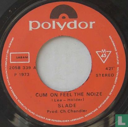 Cum on Feel the Noize - Afbeelding 3