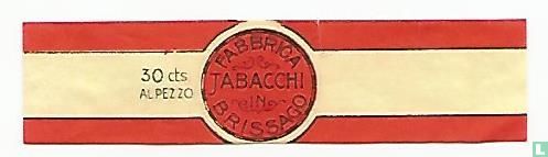 Fabrica Tabacchi in Brissago - 30cts. al Pezzo - Image 1
