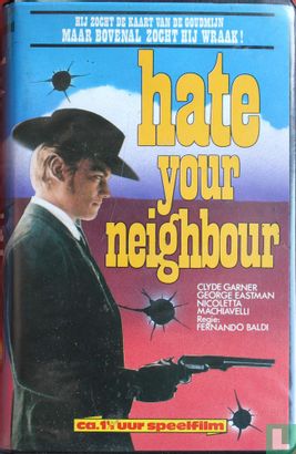 Hate Your Neighbour - Afbeelding 1
