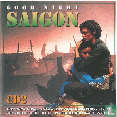 Good Night Saigon CD2 - Afbeelding 1