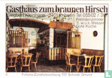 Gasthaus zum braunen Hirsch - Siegbert Kleinhans