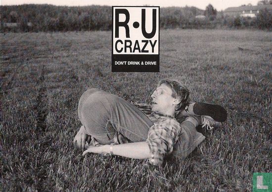 01381 - R.U Crazy Don't Drink & Drive - Afbeelding 1