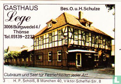Gasthaus Lege - O.u.H. Schulze