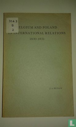Belgium and Poland in international relations 1830-1831 - Bild 1