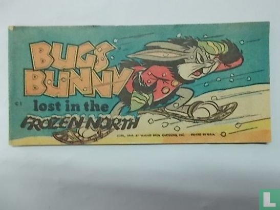 Bugs Bunny Lost in the Frozen North - Image 1