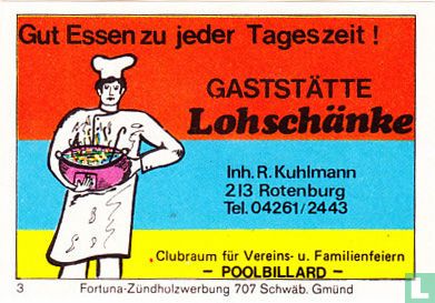 Gaststätte Lohschänke - R. Kuhlmann