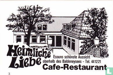 Heimliche Liebe - Cafe-Restaurant