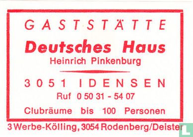 Gaststätte Deutsches Haus - Heinrich Pinkenburg
