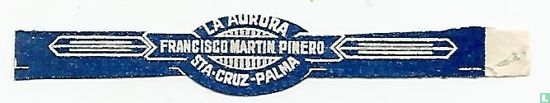 La Aurora Francisco Martin Piñero Sta. Cruz Palma - Bild 1