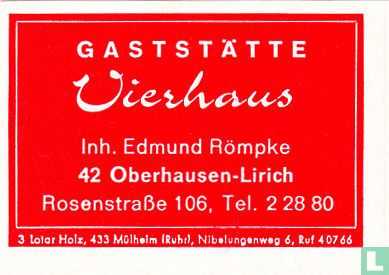 Gaststätte Vierhaus - Edmund Rompke