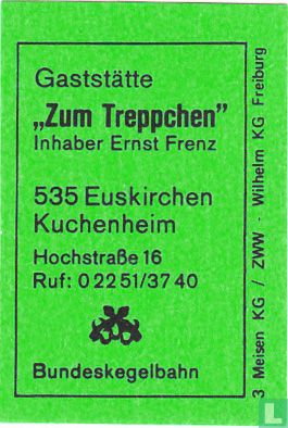 Gaststätte "Zum Treppchen" - Ernst Frenz