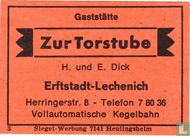 Gaststätte Zur Torstube - H. und E. Dick