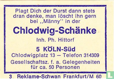 Chlodwig-Schänke - Ph. Hittorf