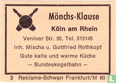 Mönchs-Klause - Mischa u. Gottfried Rothkopf