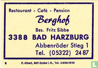 Restaurant-Café-Pension Berghof - Fritz Sibbe