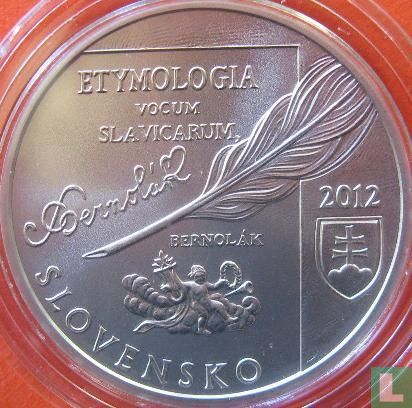 Slowakei 10 Euro 2012 "250th anniversary of the birth of Anton Bernolák" - Bild 1