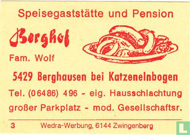 Speisegaststätte und Pension Berghof - Fam. Wolf